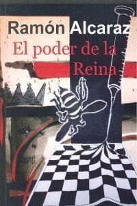 PODER DE LA REINA,EL