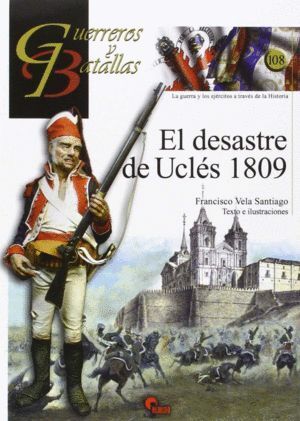 DESASTRE DE UCLES 1809,EL