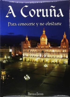 A CORUÑA PARA CONOCERTE Y NO OLVIDARTE NE