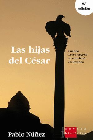 HIJAS DEL CESAR, LAS