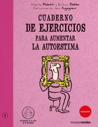 AUMENTAR LA AUTOESTIMA CUADERNO DE EJERCICIOS