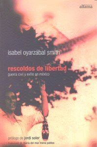 RESCOLDOS DE LIBERTAD