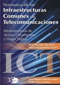 NORMATIVA DE INFRAESTRUCTURAS COMUNES DE TELECOMUNICACIONES