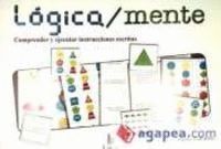 LOGICA MENTE COMPRENDER Y EJECUTAR INSTRUCCIONES ESCRITAS
