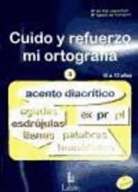 CUIDO Y REFUERZO MI ORTOGRAFIA  SOLUCIONES ESCOLARES 33