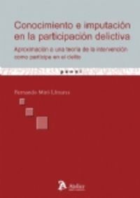 CONOCIMIENTO E IMPUTACION EN LA PARTICIPACION DELICTIVA. APR