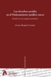 DERECHOS SOCIALES EN EL ORDENAMIENTO JURIDICO SUECO, LOS. ES