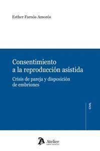 CONSENTIMIENTO A LA REPRODUCCION ASISTIDA.