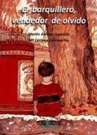 BARQUILLERO, VENDEDOR DE OLVIDO,EL