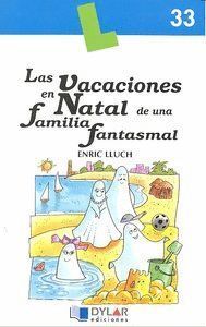 VACACIONES EN NATAL DE UNA FAMILIA FANTASMAL,LAS LIBRO