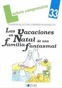 VACACIONES EN NATAL FAMILIA FANTASMA  CUADERNO