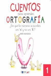 CUENTOS PARA APRENDER ORTOGRAFIA 1