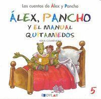 ALEX Y PANCHO 5 Y EL MANUAL QUITAMIEDOS