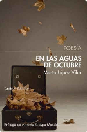 EN LAS AGUAS DE OCTUBRE