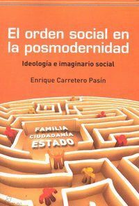 ORDEN SOCIAL EN LA POSMODERNIDAD