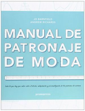 MANUAL DE PATRONAJE DE MODA