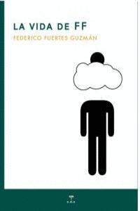 VIDA DE FF,LA
