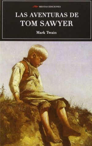 AVENTURAS DE TOM SAWYER,LAS