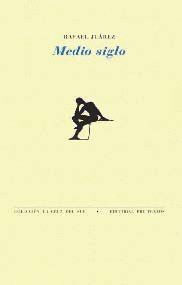 MEDIO SIGLO