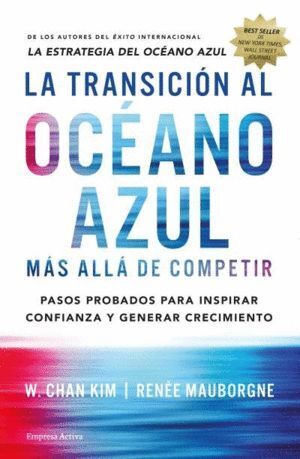 TRANSICION AL OCEANO AZUL,LA
