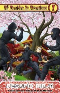 TU DECIDES LA AVENTURA 14 DESAFIO NINJA