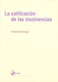 CALIFICACION DE LAS INSOLVENCIAS, LA.