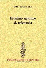 DELIRIO SENSITIVO DE REFERENCIA,EL