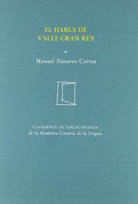 EL HABLA DE VALLE GRAN REY