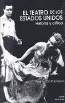 TEATRO DE LOS ESTADOS UNIDOS HISTORIA Y CRITICA