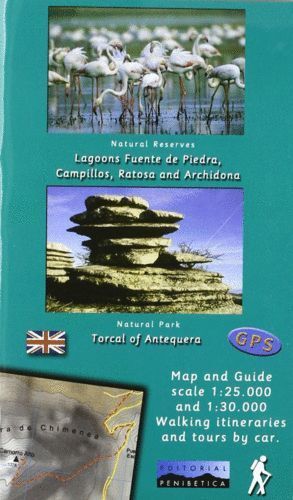 LAGUNA FUENTE DE PIEDRA, CAMPILLOS, RATOSA Y ARCHIDONA, TORC