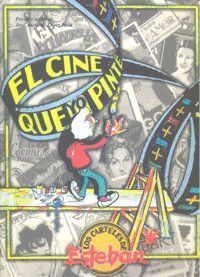 CINE QUE YO PINTE,EL