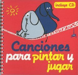 CANCIONES PARA PINTAR Y JUGAR