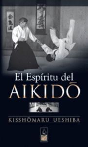 ESPIRITU DEL AIKIDO,EL