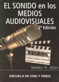 SONIDO EN MEDIOS AUDIOVISUALES,EL 2ªED