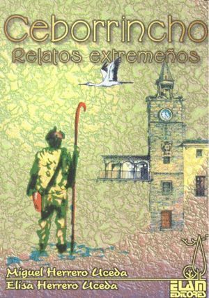 CEBORRINCHO RELATOS EXTREMEÑOS