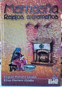 MAMAEÑA RELATOS EXTREMEÑOS