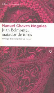 JUAN BELMONTE MATADOR DE TOROS