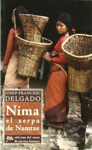 NIMA XERPA NAMTXE O RECERCA D'UN NORPA ERRANT