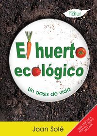 HUERTO ECOLOGICO,EL