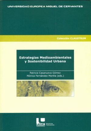 ESTRATEGIAS MEDIOAMBIENTALES Y SOSTENIBILIDAD URBANA