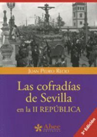COFRADIAS DE SEVILLA EN LA II REPUBLICA