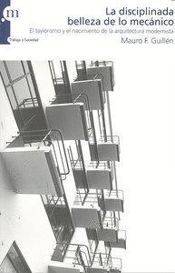DISCIPLANADA BELLEZA DE LO MECANICO,LA