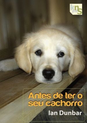 ANTES DE TER O SEU CACHORRO