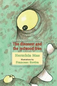 DINOSAUR AND THE REDWOOD TREE