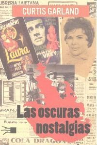 OSCURAS NOSTALGIAS,LAS
