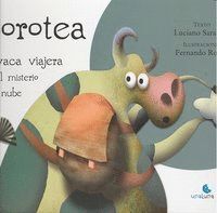 DOROTEA LA VACA VIAJERA Y EL MISTERIO DE LA NUBE