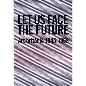 LET US FACE THE FUTURE