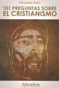 101 PREGUNTAS SOBRE EL CRISTIANISMO