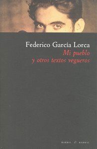 MI PUEBLO Y OTROS TEXTOS VEGUEROS