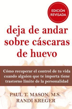 DEJA DE ANDAR SOBRE CASCARAS DE HUEVO